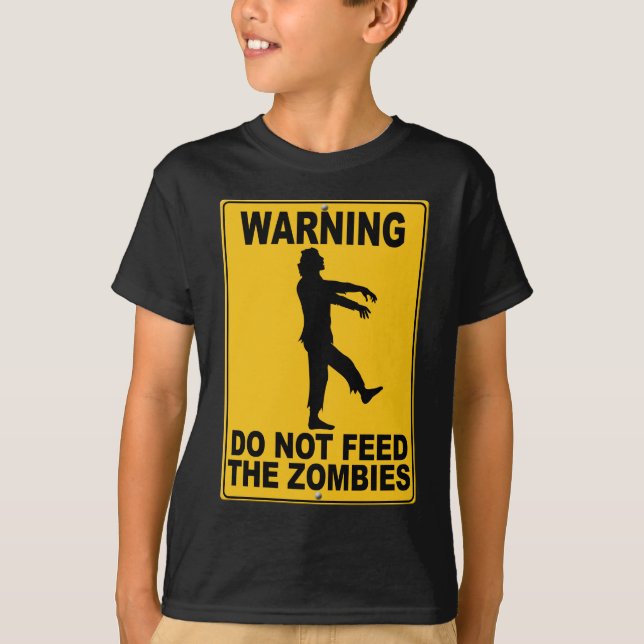 Camiseta No alimente a los zombis (Anverso)