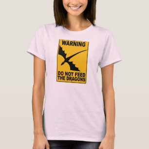Camiseta No alimente los dragones