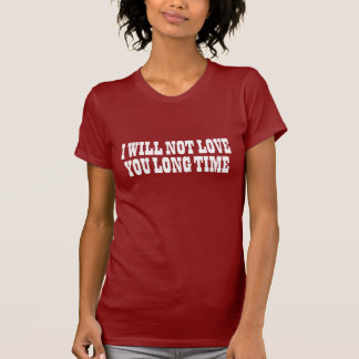 Camiseta No ámele tiempo largo