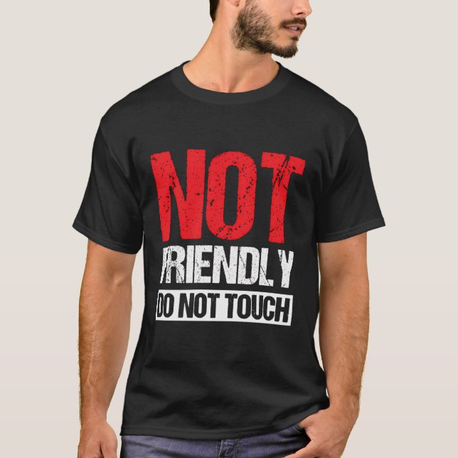 Camiseta No amigable no tocar (Anverso)