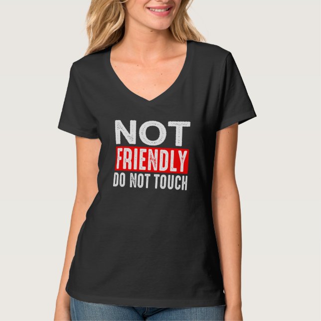 Camiseta No Amistoso  No Tocar          (Anverso)