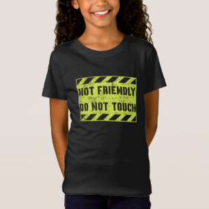 Camiseta No Amistoso No Tocar