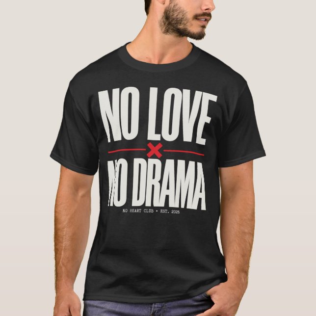 Camiseta No amor no drama (Anverso)