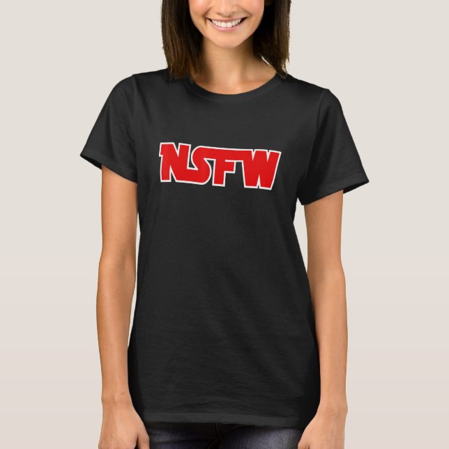 Camiseta No apto para trabajo - NSFW (Anverso)
