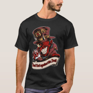 Camiseta No apuestes contra el Diablo