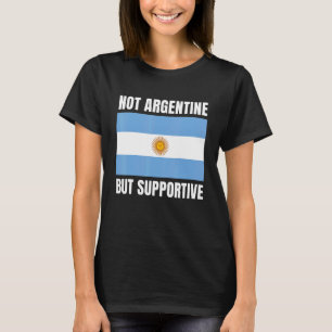 Camiseta No Argentina, pero apoya la bandera argentina