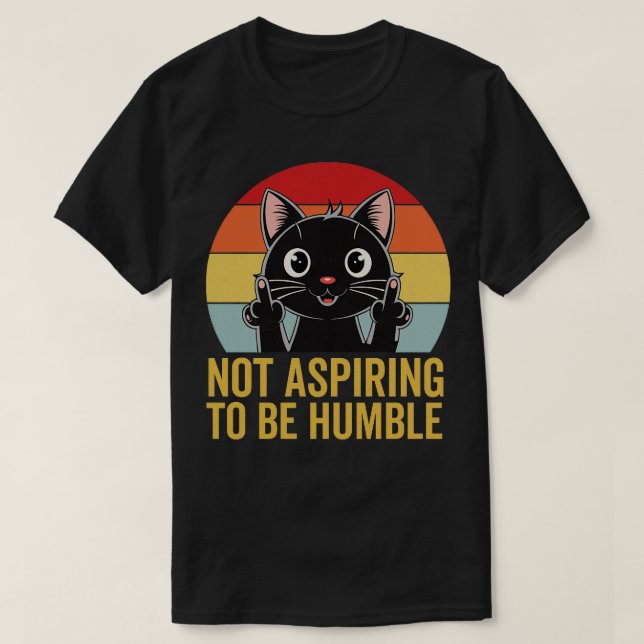 Camiseta No Aspiro A Ser Humilde cosecha (Diseño del anverso)