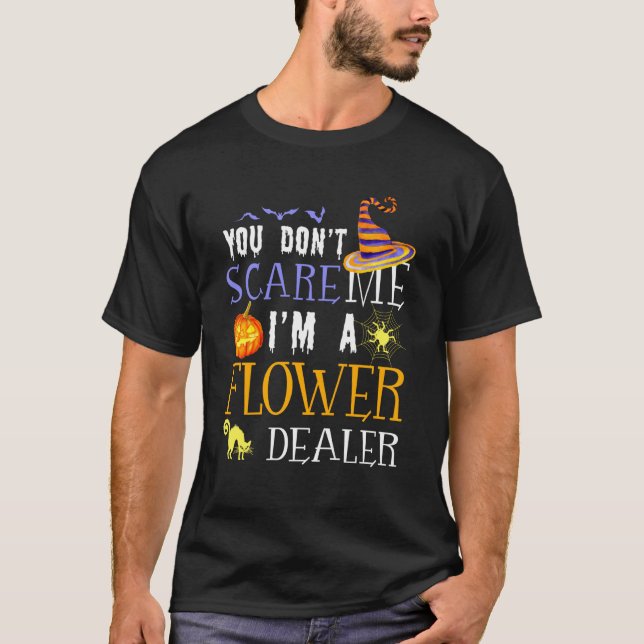 Camiseta No Asustas al Vendedor de Flores Halloween Dicho D (Anverso)