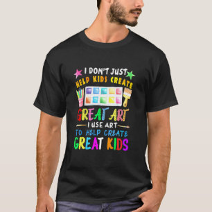 Camiseta No ayudo a los niños a crear un gran profesor de a