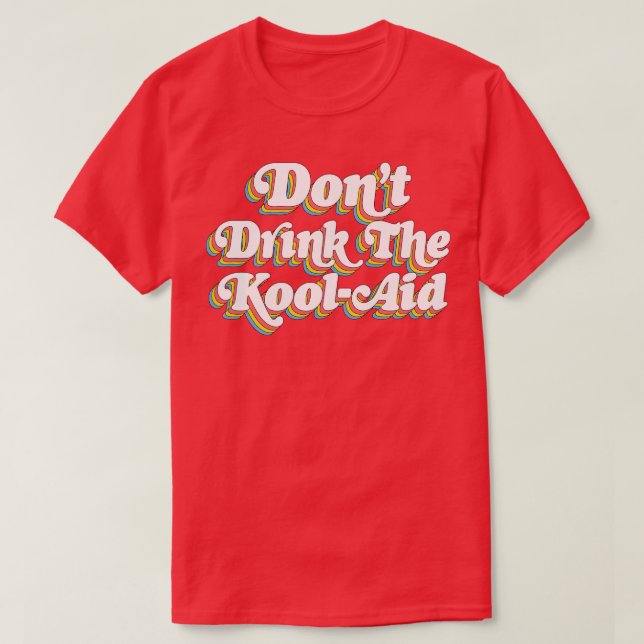 Camiseta No bebas el templo de los Kool Aid, Jim Jones 1 (Diseño del anverso)