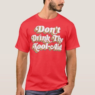Camiseta No bebas el templo de los Kool Aid, Jim Jones 1