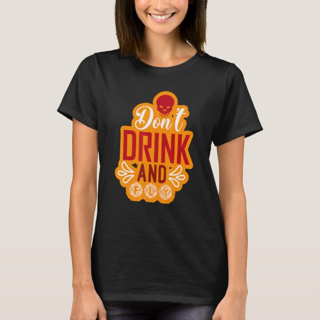 Camiseta No bebas y vueles Halloween (Anverso)
