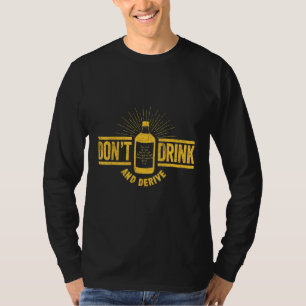 Camiseta No Beber Y Derivar Matemáticas De Chiste De Cálcul