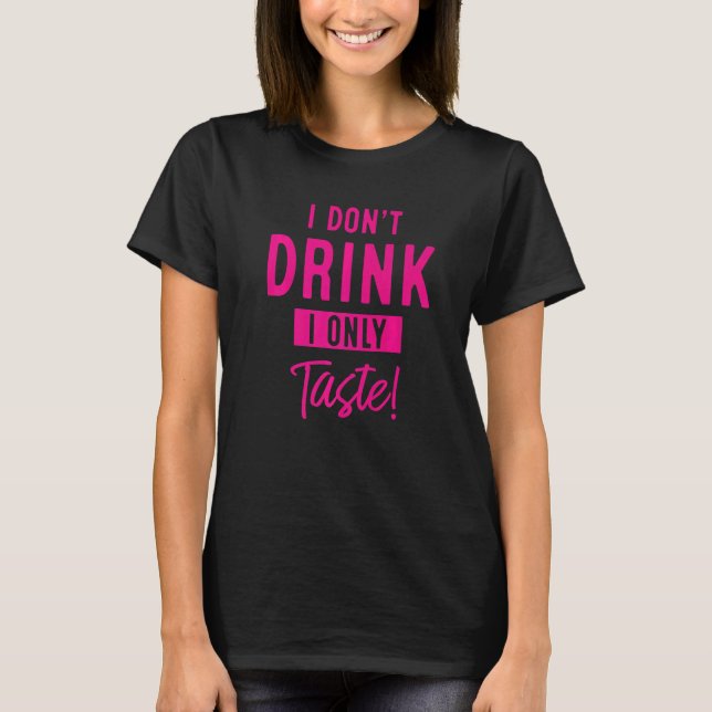 Camiseta No bebo, solo intento beber (Anverso)