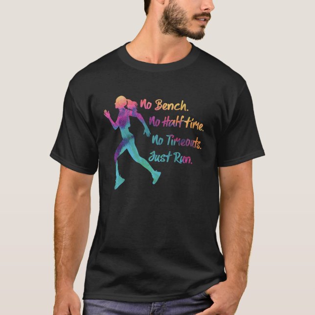 Camiseta No Bench No Halftime , Marathon runner  running (Anverso)