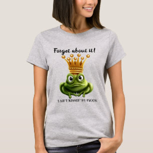 Camiseta No besar a las ranas aquí