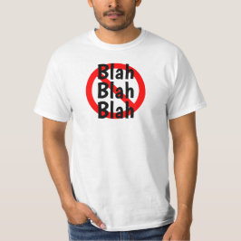 Camiseta No, Blah Blah Rótulo en rojo, blanco y negro