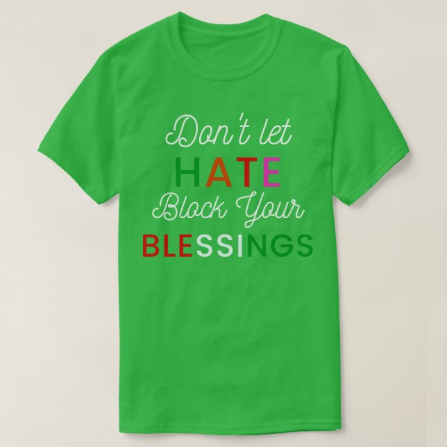 Camiseta No Bloquee Sus Bendiciones (Diseño del anverso)