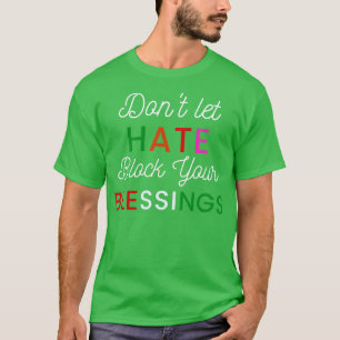 Camiseta No Bloquee Sus Bendiciones
