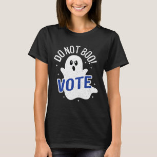 Camiseta ¡No Boo! Vote Elecciones fantasma Democracia Estad