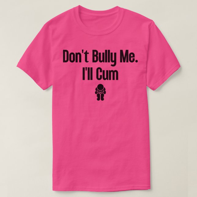Camiseta No Bully Me Ill 2 (Diseño del anverso)