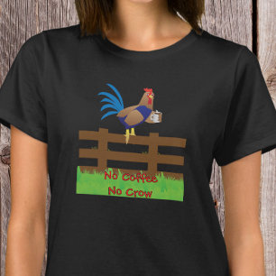 Camiseta No Café No Cuervo Gallo