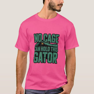 Camiseta No Cage Can Hold This Gator