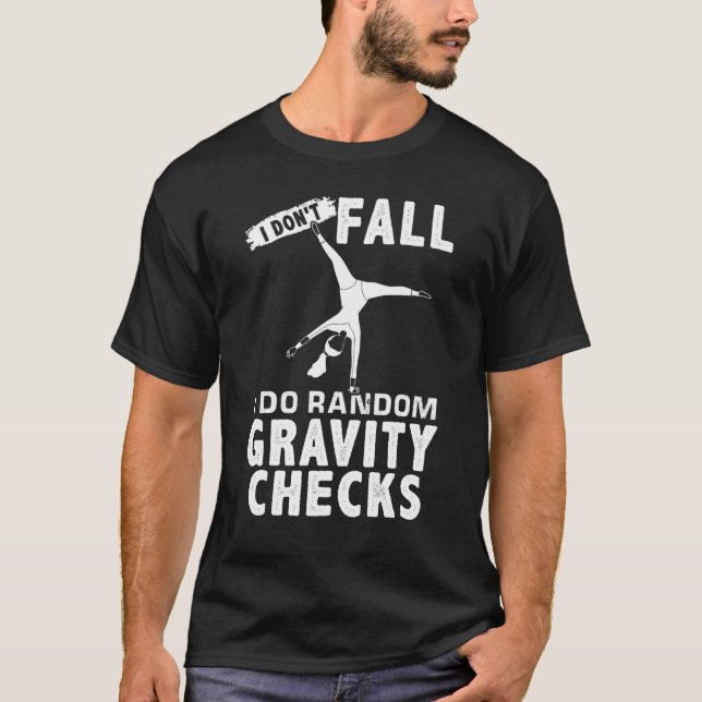 Camiseta No caigo yo hago controles de gravedad aleatorios  (Anverso)