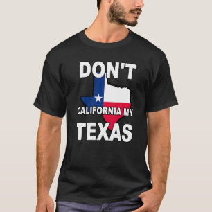 Camiseta No califiques mi bandera del estado de Texas