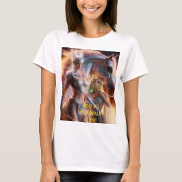 Camiseta No caminas solo