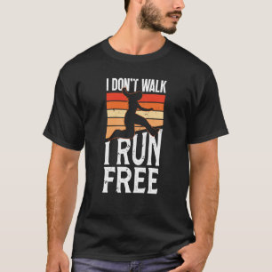 Camiseta No camino, corrí gratis por los trazadores freerun
