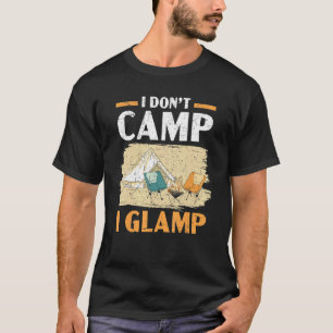 Camiseta No campamento I aprieta el camping natural