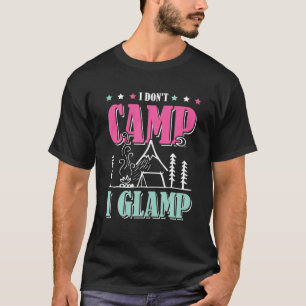 Camiseta No campamento I parpadea acampar el camping y golp