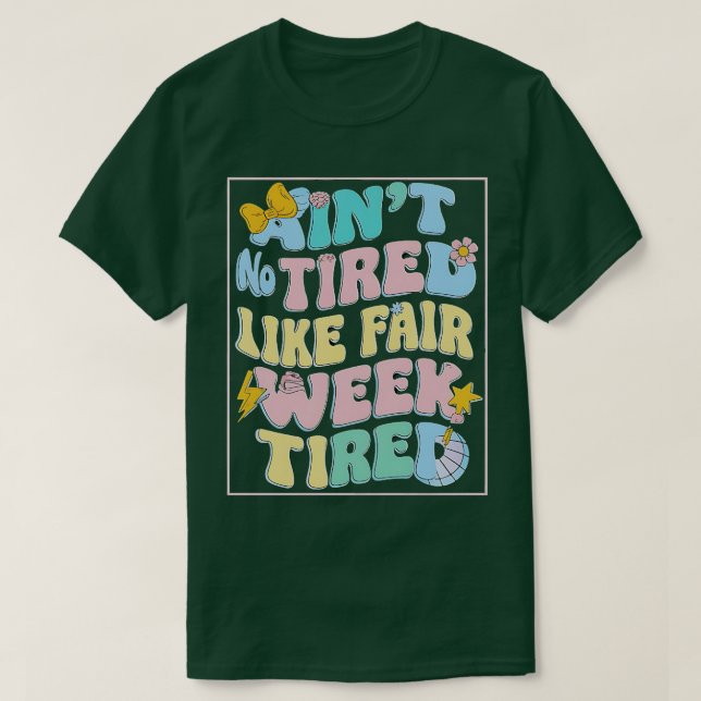 Camiseta No Cansada Como Semana Justa Cansada (Diseño del anverso)