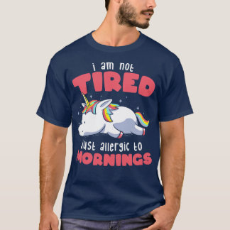 Camiseta No cansada, solo alérgica por las mañanas