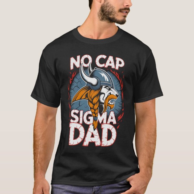 Camiseta No Cap Sigma Dad Viking Graphic Tee for Fathers (Anverso)