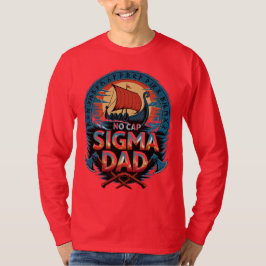 Camiseta No Cap Sigma Papá Estilo Vikingo para el Día del P