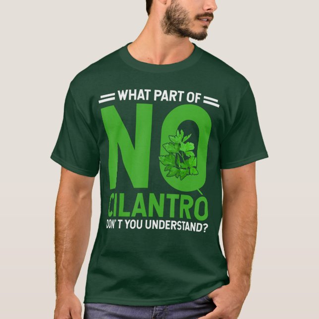 Camiseta No Cilantro Odio El Cilantro Chico (Anverso)
