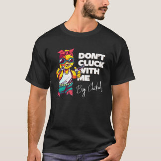 Camiseta No Cloquees Con Gráfica De Pollo Grande Chickool