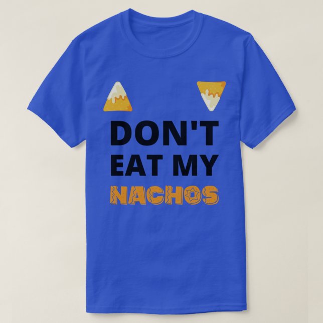 Camiseta No coman mis celebraciones de nachos de cinco de m (Diseño del anverso)