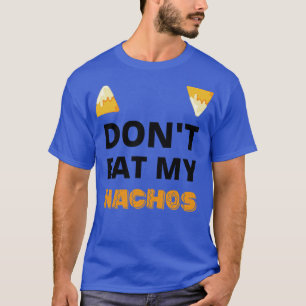 Camiseta No coman mis celebraciones de nachos de cinco de m
