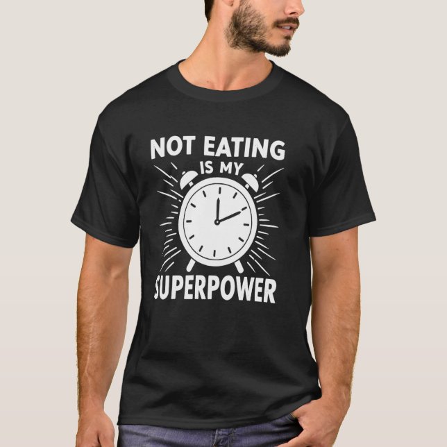 Camiseta No comer es mi superpoder - Ayuno divertido (Anverso)