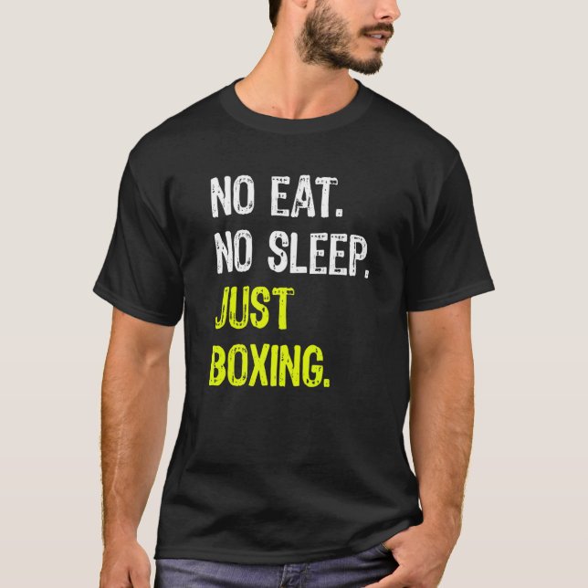 Camiseta No comer Sleep Just Boxing Repeat Boxers (Anverso)