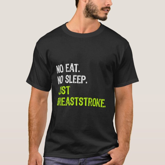 Camiseta No Comer Sueño Sólo Breastazo Repetir El Nieve (Anverso)