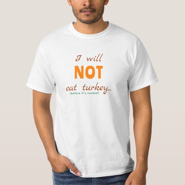 Camiseta NO COMERÉ Turquía (antes de cocinarla) (Anverso)