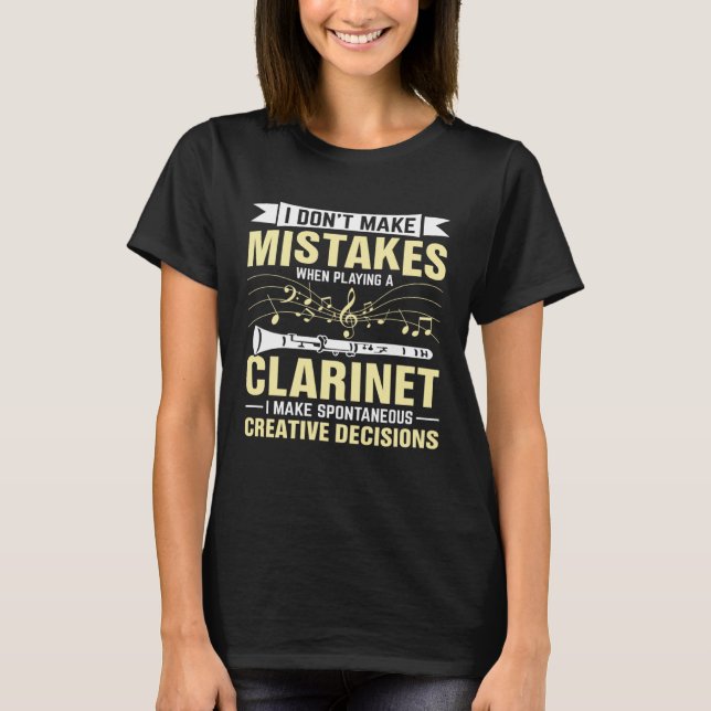 Camiseta No Cometa Errores Tocando un Clarinete Decisiones  (Anverso)