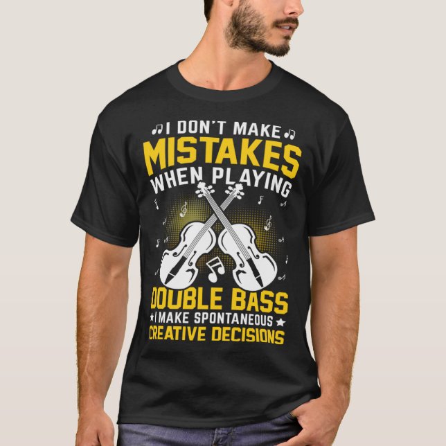 Camiseta No cometer errores al jugar doble trasero es creat (Anverso)