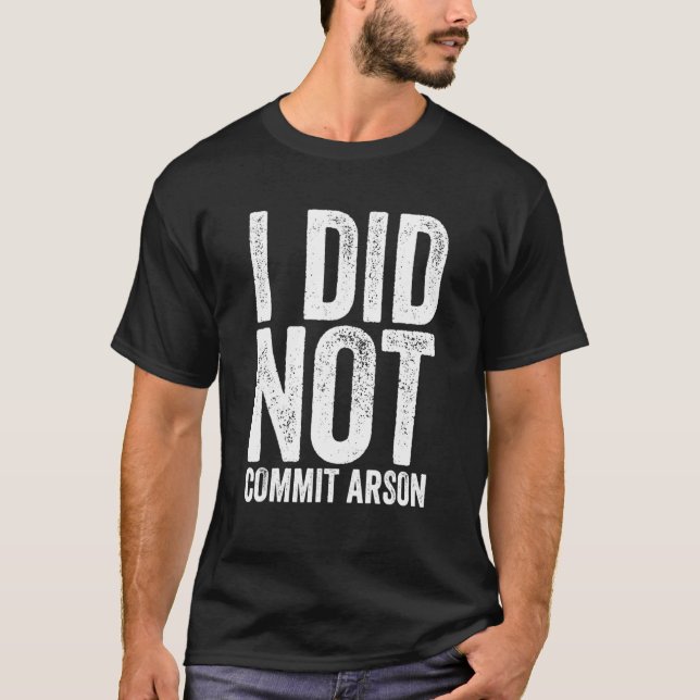 Camiseta No Cometí Incendio 13 (Anverso)