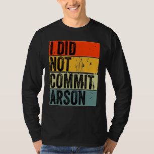 Camiseta No Cometí Incendio 5