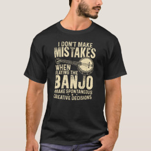 Camiseta No cometo errores al jugar al banjo